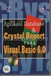 Aplikasi database & crystal report pada visual basic 6.0