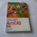 Mudah+cepat : merancang dengan autocad 2009