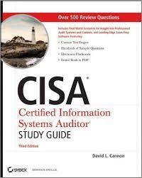 Cisa certified information systems auditor : study guide third edition