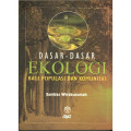 Dasar-dasar Ekologi: bagi populasi dan komunitas