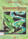 Dasar-dasar Ekologi: menopang pengetahuan ilmu-ilmu lingkungan