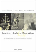 Justice, Ideology, Education: an introducing to the social foundations of education