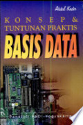 Konsep & tuntunan praktis basis data