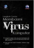 Langkah cerdas membasmi virus komputer