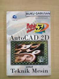 Mahir Dalam 5 Hari AutoCAD 2D untuk Teknik Mesin