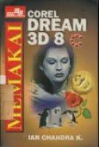 Memakai corel dream 3D 8