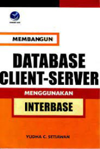 Membangun database client-server menggunakan interbase