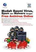 Mudah basmi virus, spam dan malware dengan free antivirus online
