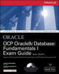 ORACLE OCP Oracle9i Database: Fundamentals I Exam Guide