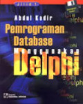 Pemrograman database menggunakan Delphi Jilid 1