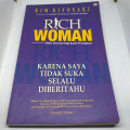 RICH woman: karena saya tidak suka selalu diberitahu