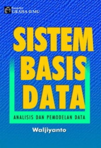 Sistem basis data : analisis dan pemodelan data