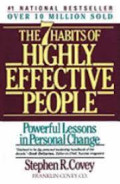 The Seven Habits of Highly Effective People: restoring the charater