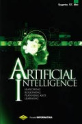 Artificial Intelligence Searching, reasoning, planning dan learning