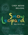 Cara Mudah Belajar Snow Leopard Mac Os X 10.6