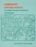 Embedded system design : a unified hardware/software introduction