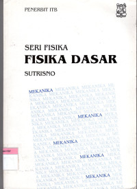 Fisika Dasar: listrik, magnet, dan termofisika