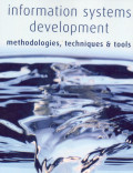 Information Systems Development: methdologies, techniques & tools