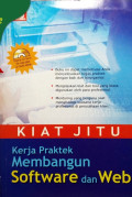 Kiat Jitu Kerja Praktek Membangun Software dan Web