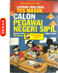 Latihan Soa-soal Tes Masuk Pegawai Negeri Sipil