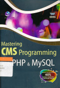 Mastering CMS Programming : PHP & MySQL