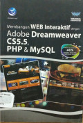 Membangun WEB Interaktif dengan Adobe Dreamweaver CS5.5 PHP & MySQL