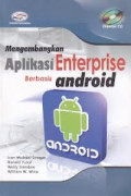 Mengembangkan Aplikasi Enterprise Berbasis Android