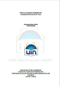 Mitigasi risiko pembibitan Tanaman hutan di PT. Xyz