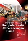 Panduan praktis komputer grafik dan perancangan game