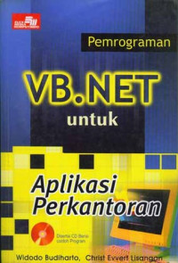 Pemrograman VB.NET untuk aplikasi perkantoran