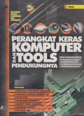 Perangkat Keras Komputer Dan Tools Pendukungnya