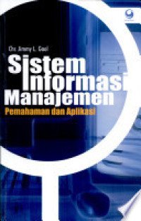 Sistem Informasi Manajemen Pemahaman dan Aplikasi