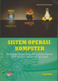 Sistem Operasi Komputer : dilengkapi dengan studi kasus sistem operasi DOS, Window, macintosh, dan linux