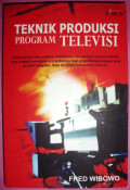 Teknik Produksi Program Televisi