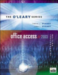 The O'Leary Series Microsoft Access//2003