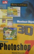 Buku latihan : membuat objek kartun dengan photoshop 7