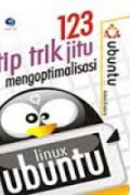 123 Tip trik jitu Mengoptimalisasi Linux Ubuntu