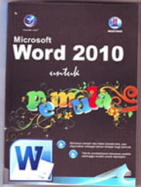 Microsoft word 2010 untuk Pemula