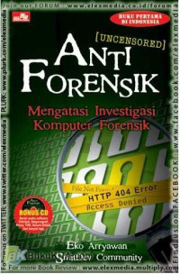 Anti Forensik Uncersored Mengatasi Investigasi Komputer Forensik