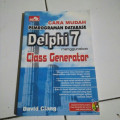 Cara Mudah pemrograman database Delphi 7 menggunakan class generator