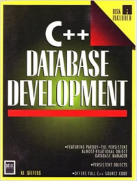 C++ Database Development:featuring paroody the persistent almost relational object database management system