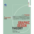 Graphic Design Theory readings from the field