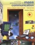 Introduction to Mass Communication:media literacy and culture