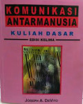 Komunikasi Antarmanusia Kuliah Dasar