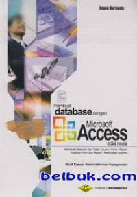 Membuat Database dengan Microsoft Access