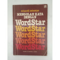 Mengolah Kata Dengan WordStar