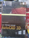 Seratus dua puluh Tiga (123) Teknik Dasar AutoCad 3D
