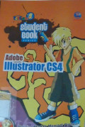 Student Book Series; Adobe Illustrator CS4