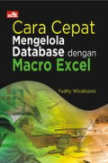 Cara cepat mengelola database dengan macro excel