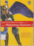 Bikin Foto Lebih Berharga dengan Adobe Photoshop Elements 7